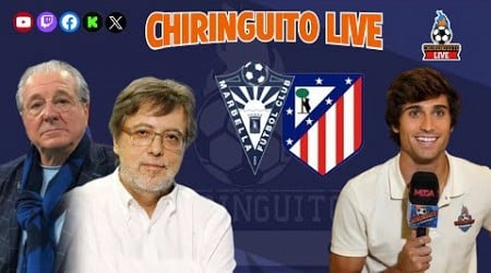 ⚽️ MARBELLA - ATLÉTICO DE MADRID | Chiringuito Live