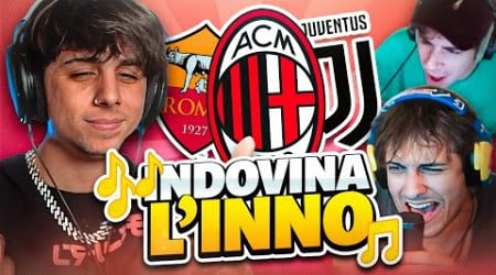 INDOVINA LA SQUADRA DI SERIE A DAL LORO INNO!!! con Blur e Frene