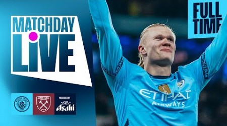 HAALAND AND FODEN GOALS AS SAVINHO LIGHTS UP THE ETIHAD! | Man City 4-1 West Ham | MatchDay Live