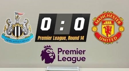 Newcastle vs Man Utd Premier League