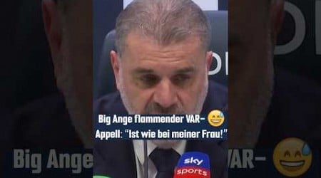 Big Ange Flammenwerfer VAR-Appell: &quot;Ist wie bei meiner Frau!&quot; #spurs #var #fussball #shorts