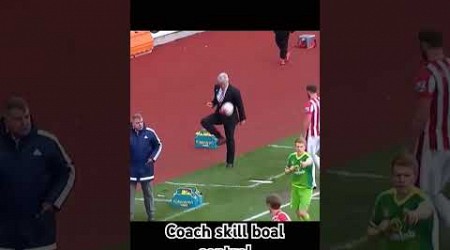 Coach skill #football #legend #trendingshorts #europaleague #bola #videoviral