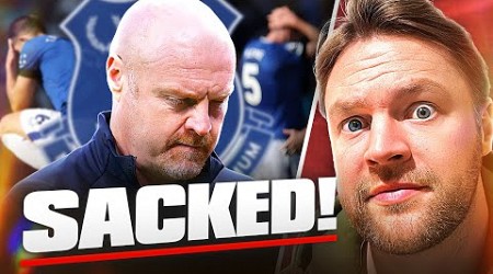 SEAN DYCHE SACKED BY EVERTON!